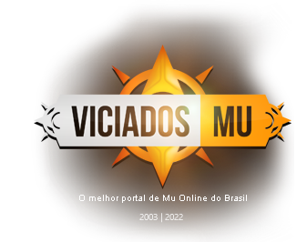 Bem vindo ao Maior portal de Mu Online do Brasil, ViciadosMU desde 2003